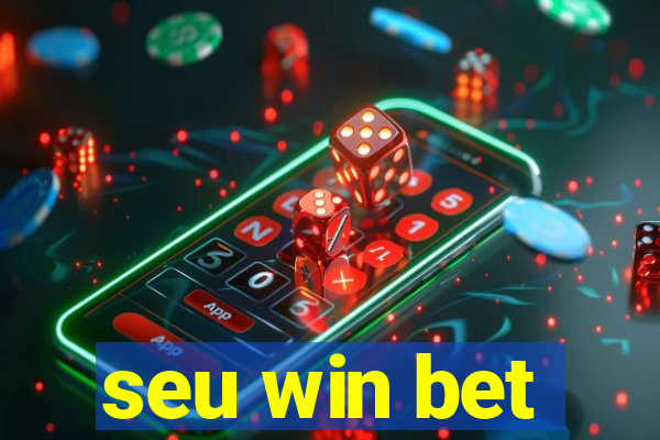 seu win bet